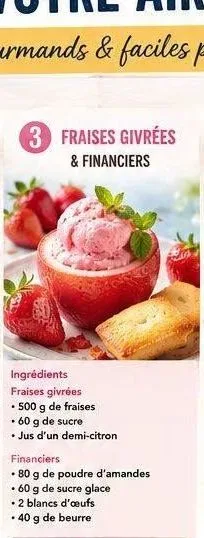 Fraises givrées & financiers