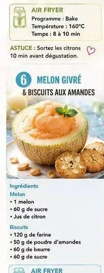 Melon givré & biscuits aux amandes